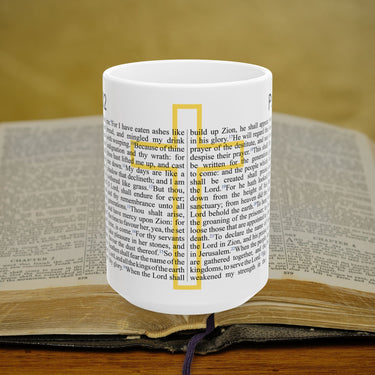 Psalm 102 Full Text - 15oz Coffee Mug
